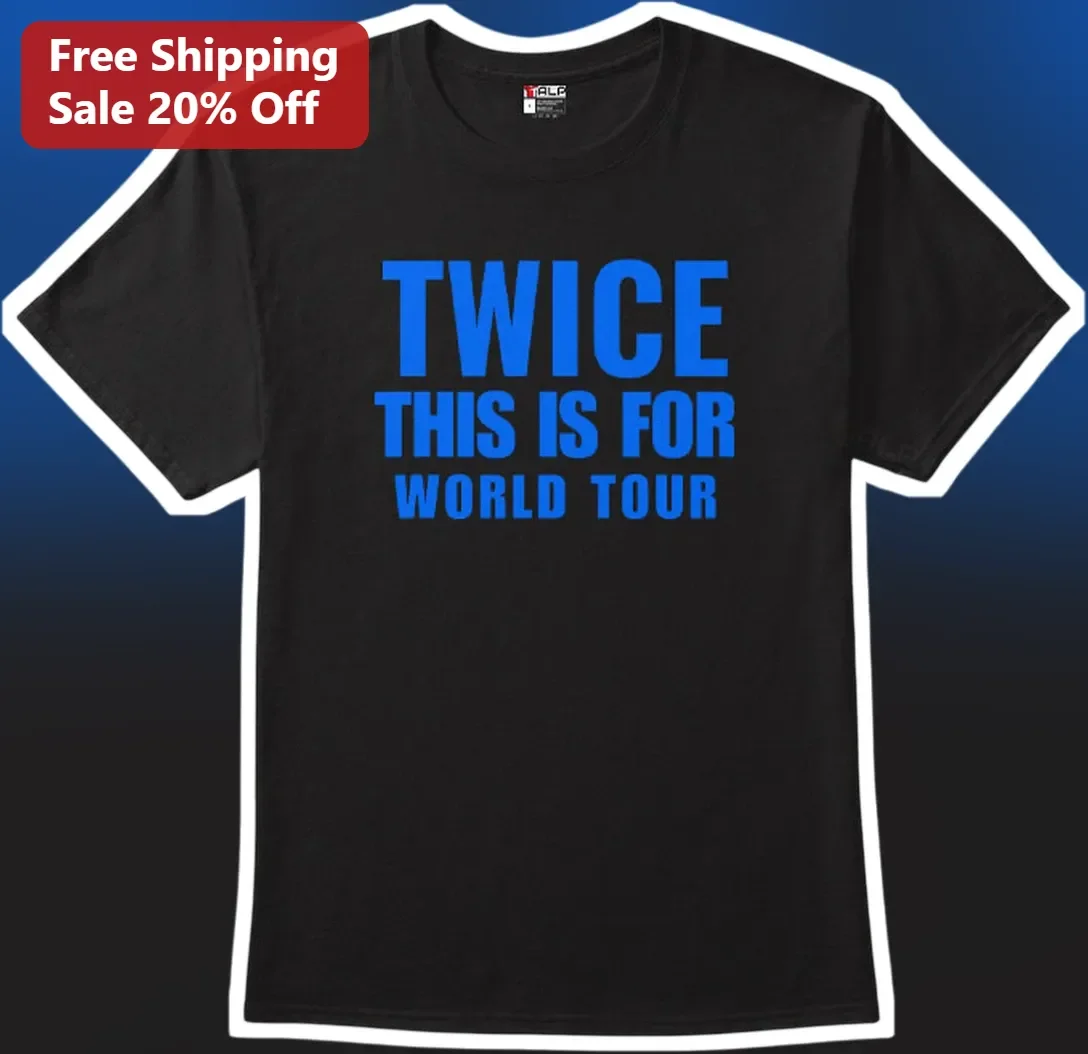 TWICE THIS IS FOR World Tour Tee K-Pop Concert Merch Graphic T-Shirt for ONCE Fans