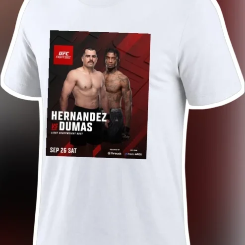 UFC Fight Night Hernandez vs Dumas Light Heavyweight Bout Sep 26 Tee