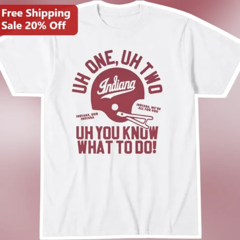 Uh One Uh Two Indiana Hoosiers Football Chant Graphic Tee