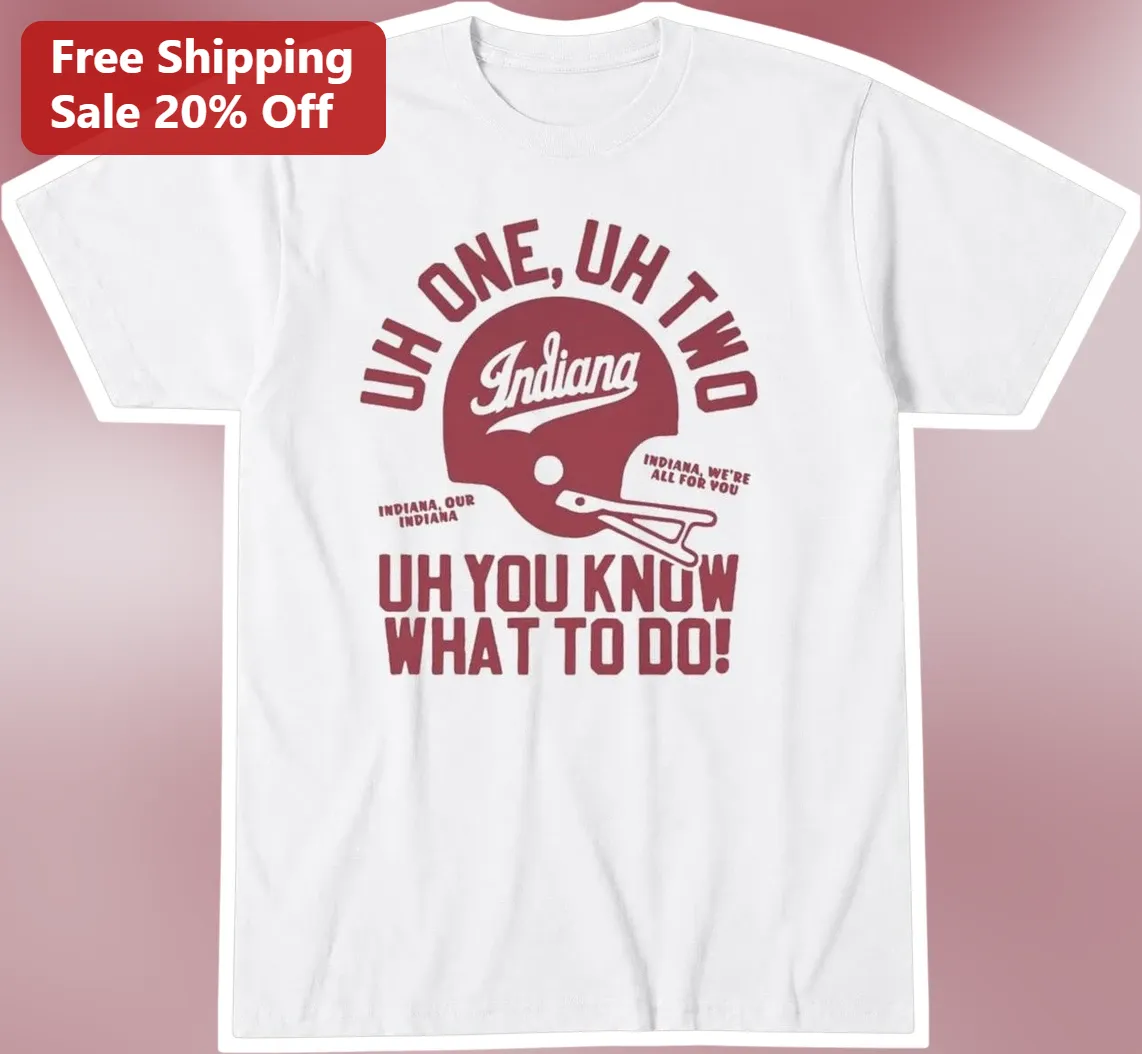 Uh One Uh Two Indiana Hoosiers Football Chant Graphic Tee