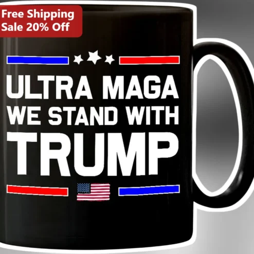 Ultra Maga We Stand With Trump Mug Donald Trump Patriotic Coffee Cup Gift for Supporters