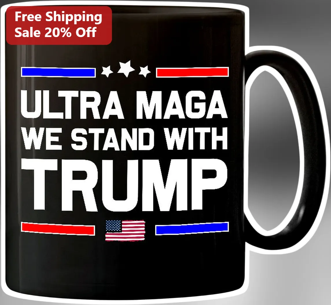 Ultra Maga We Stand With Trump Mug Donald Trump Patriotic Coffee Cup Gift for Supporters