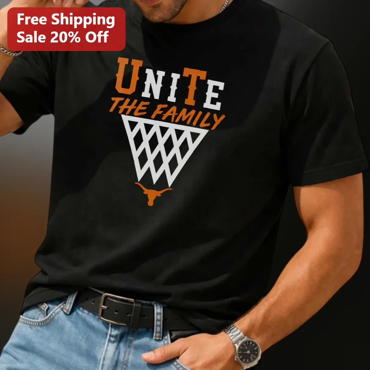 Unite The Family Tee Texas Longhorns Basketball Fan Graphic Shirt