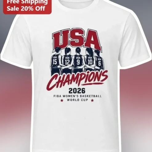 USA Champions 2026 FIBA Women's Basketball World Cup Tee Team USA Victory Shirt