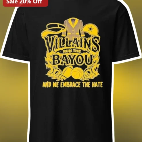 Villains Run The Bayou And We Embrace The Hate Vintage Sports Graphic Tee