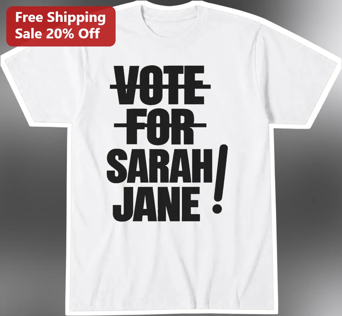 Vote For Sarah Jane Tee Doctor Who Sarah Jane Smith Graphic T-Shirt