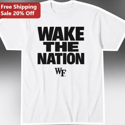 Wake The Nation WF Tee Wake Forest University Demon Deacons College Spirit Shirt