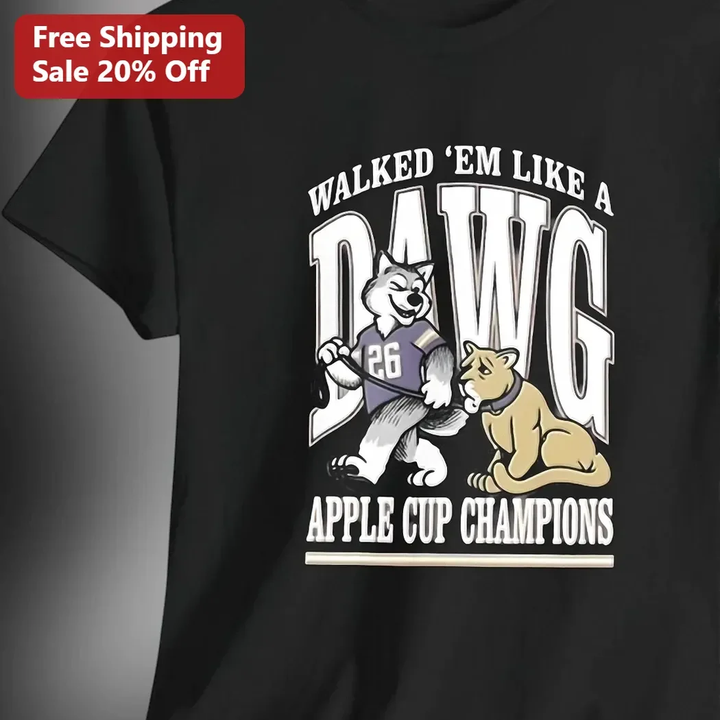 Walked 'Em Like a Dawg Apple Cup Champions Tee Washington State University Game Day Fan Gear