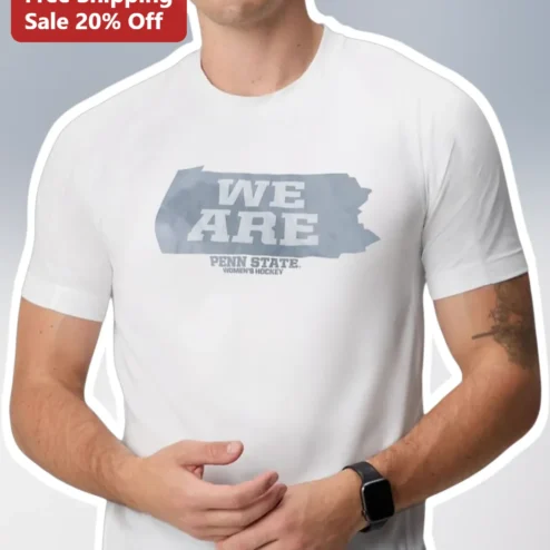 We Are Penn State Women's Hockey Tee Nittany Lions Fan Apparel Gift