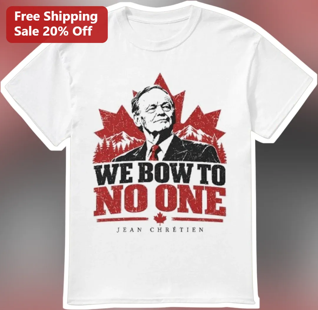 We Bow To No One Jean Chretien Canadian Patriot Vintage Distressed Graphic Tee