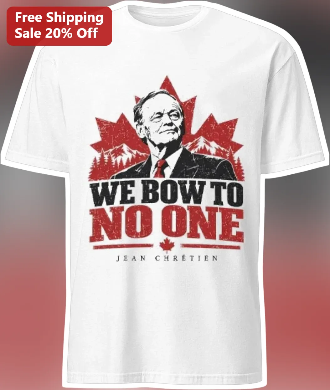 We Bow To No One Jean Chretien Canadian Prime Minister Vintage Distressed Graphic Tee