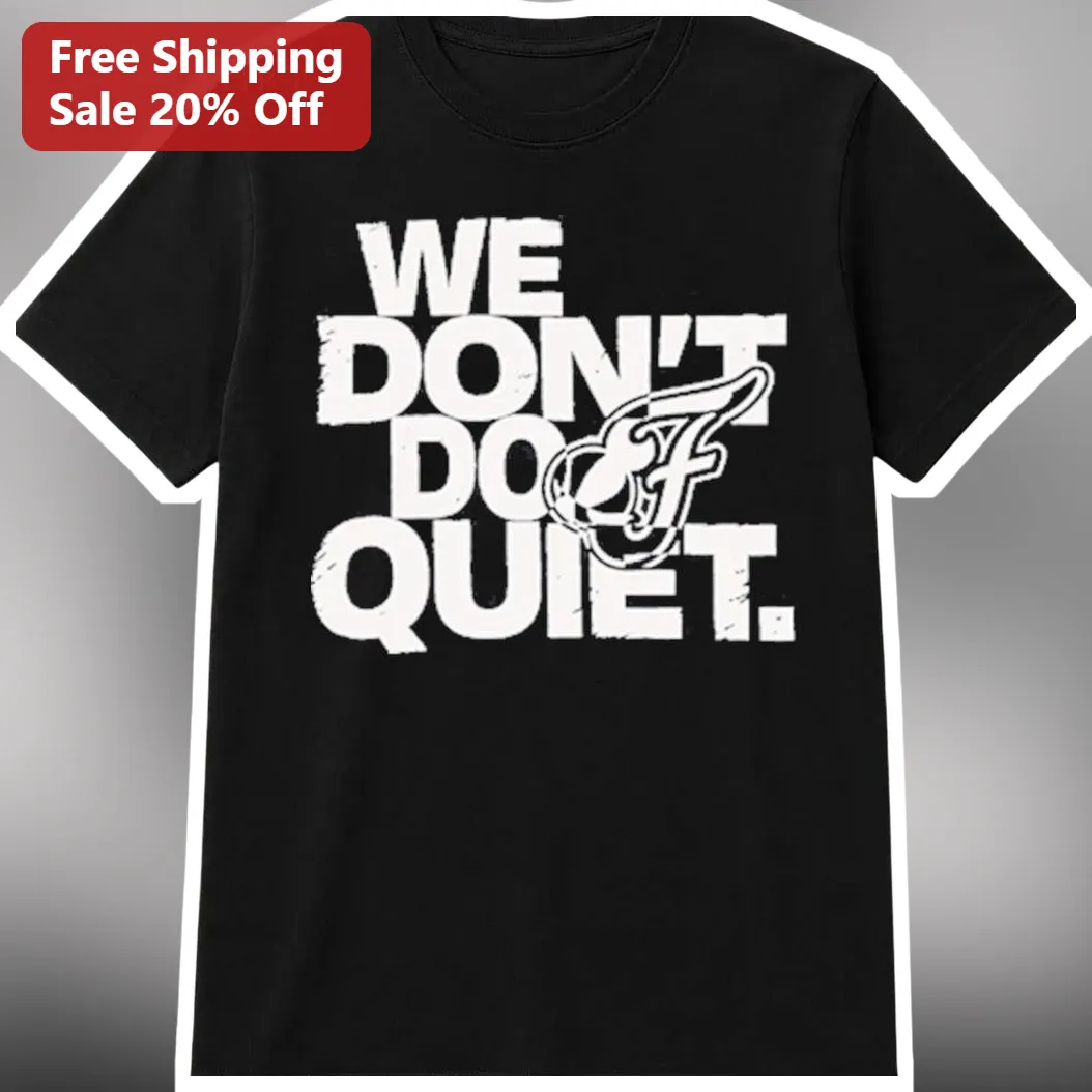 We Don't Do Quiet Tee Scotland World Cup 2026 Fan Merch