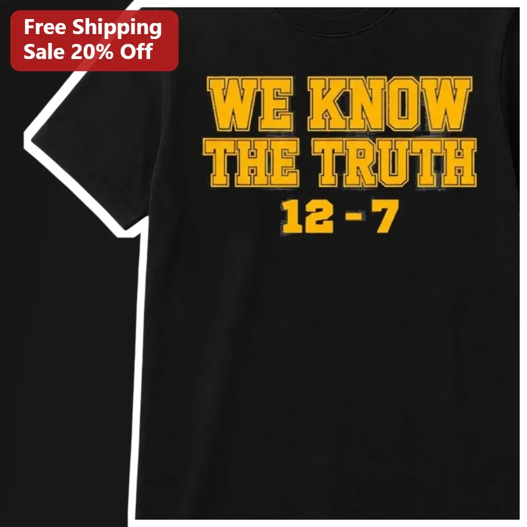 We Know The Truth Tee West Coast Rap Culture Graphic Shirt