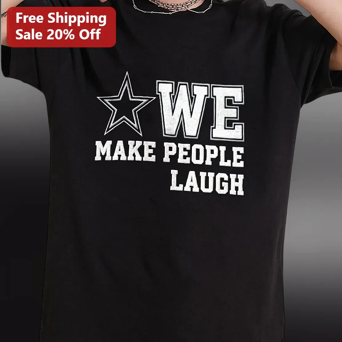 We Make People Laugh Funny Distressed Vintage Tee for Comedians