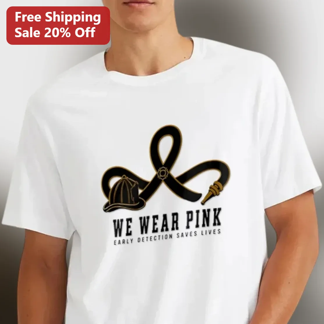 We Wear Pink Early Detection Saves Lives Firefighter Tee, Pink Ribbon Breast Cancer Awareness Gift for Firefighters