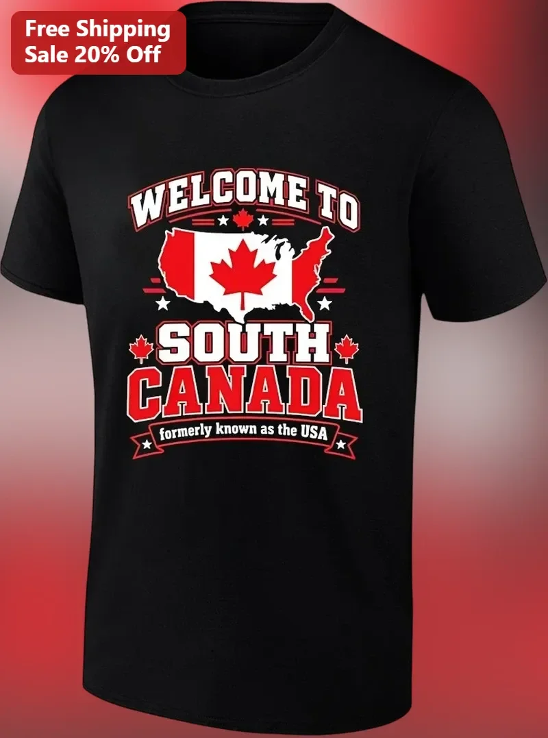 Welcome to South Canada Formerly Known as the USA Tee Political Satire Graphic Shirt
