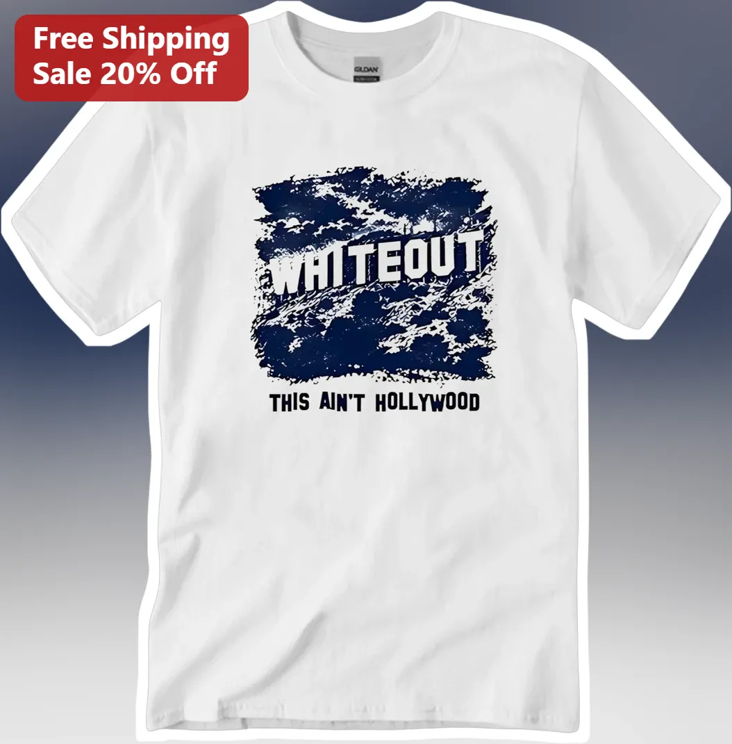 Whiteout This Aint Hollywood Graphic Tee Winter Sports Snowboarding Shirt