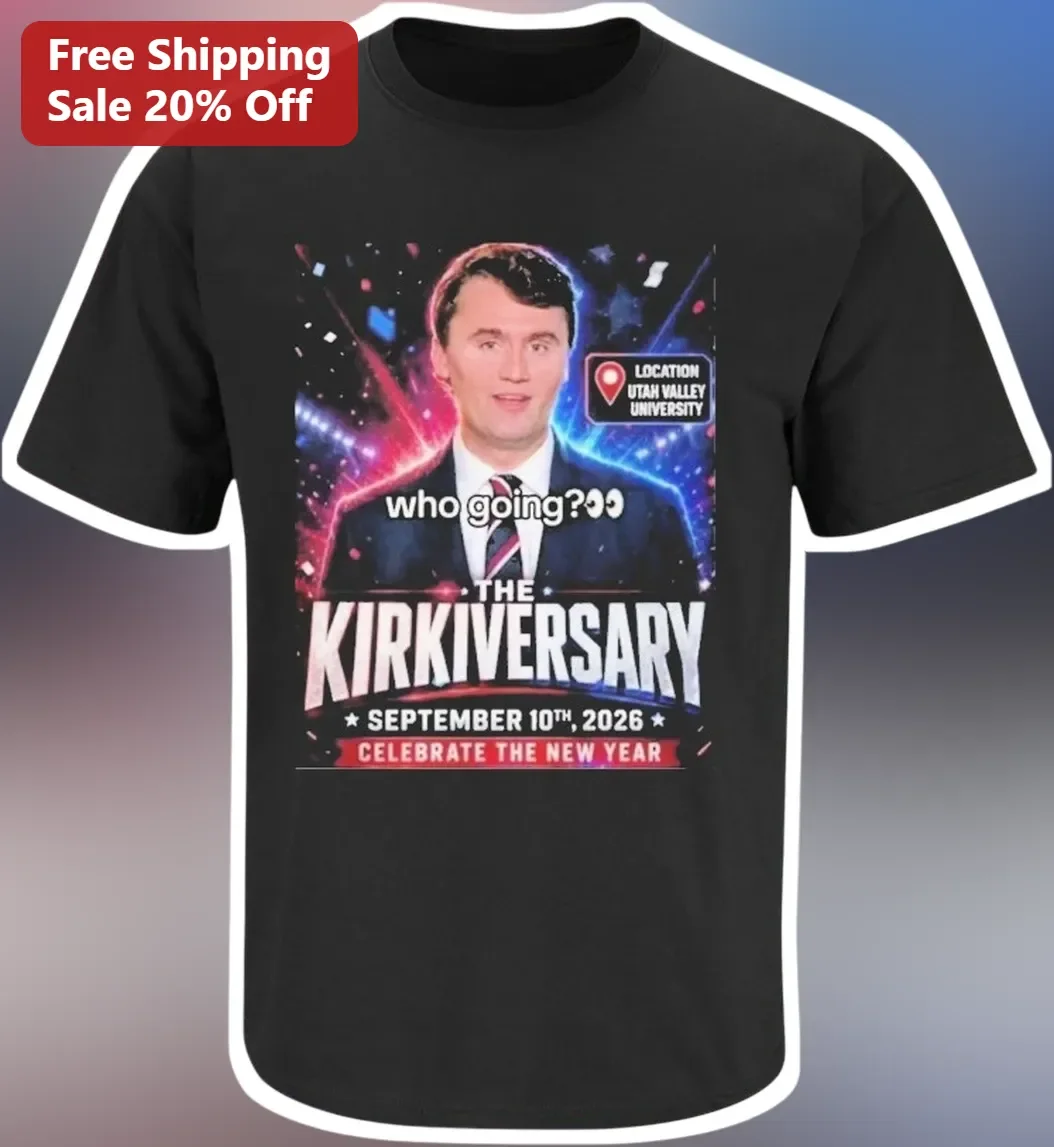 Who Going? The Kirkiversary Charlie Kirk Graphic Tee