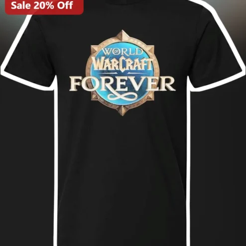 World of Warcraft Forever Tee MMORPG Gaming Shirt for Gamers