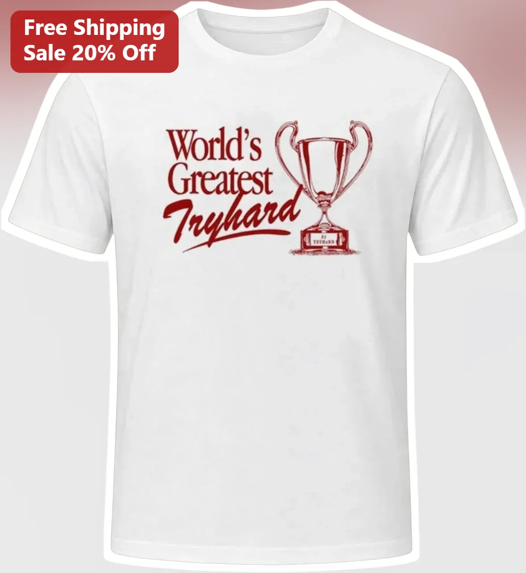 World's Greatest Tryhard Tee Retro Gaming Humor Shirt for Gamers