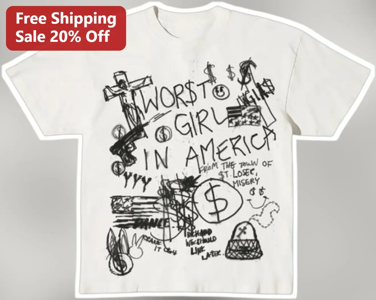 Worst Girl in America Graphic Tee Slayyyter Album Era Grunge Punk Doodle Shirt
