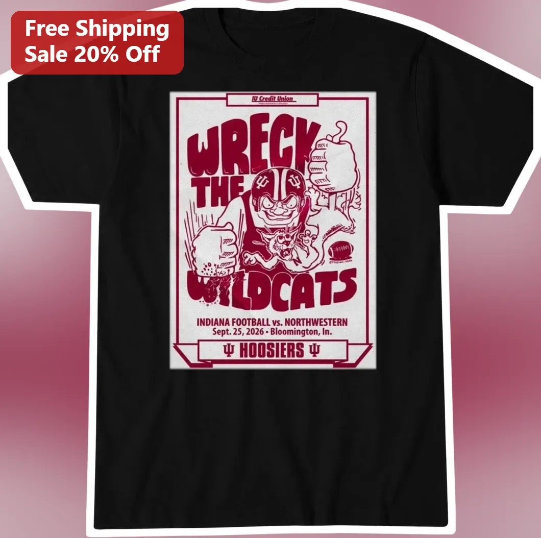 Wreck The Wildcats Hoosiers Tee Indiana vs Northwestern Game Day Vintage Football Shirt