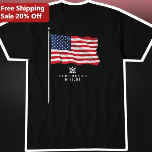 WWE Remembers 9.11.01 Tribute Tee Never Forget American Flag Memorial Shirt