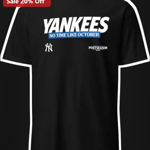 Yankees No Time Like October Postseason Graphic Tee for Men Women