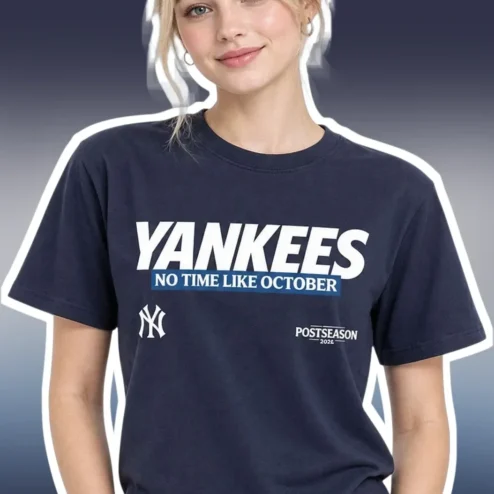 Yankees No Time Like October Postseason Tee New York Baseball Fan Gear