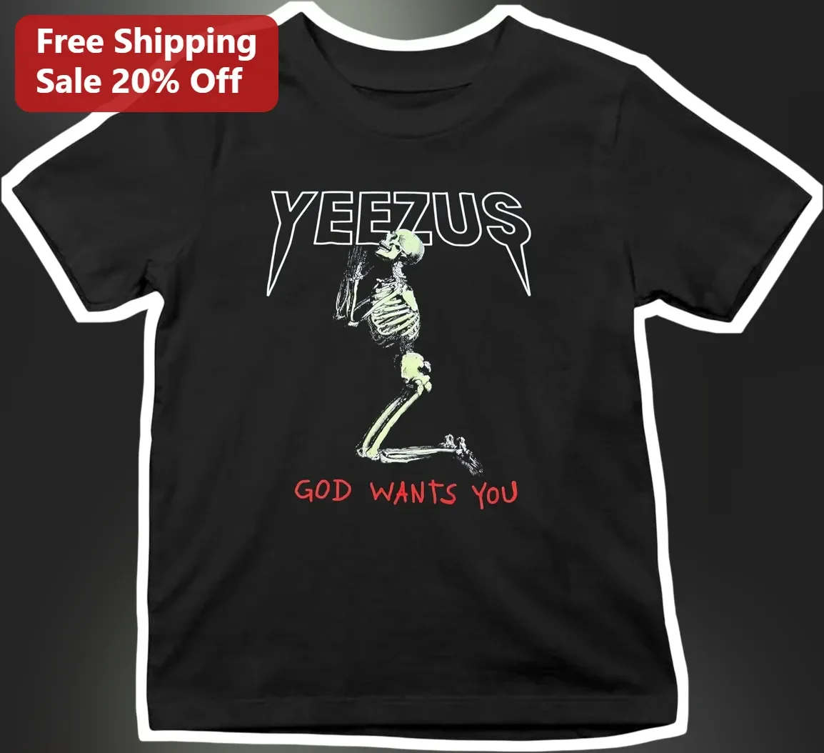 Yeezus God Wants You Tee Kanye West Skeleton Prayer Graphic T-Shirt