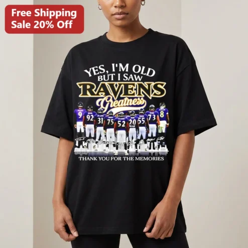 Yes I'm Old But I Saw Ravens Greatness Thank You for the Memories Tee, Baltimore Football Legends Signature Fan Gift
