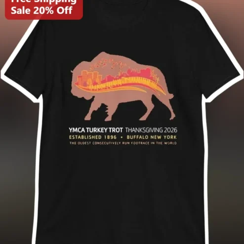 YMCA Turkey Trot Thanksgiving 2026 Buffalo New York Tee Oldest Consecutively Run Footrace Established