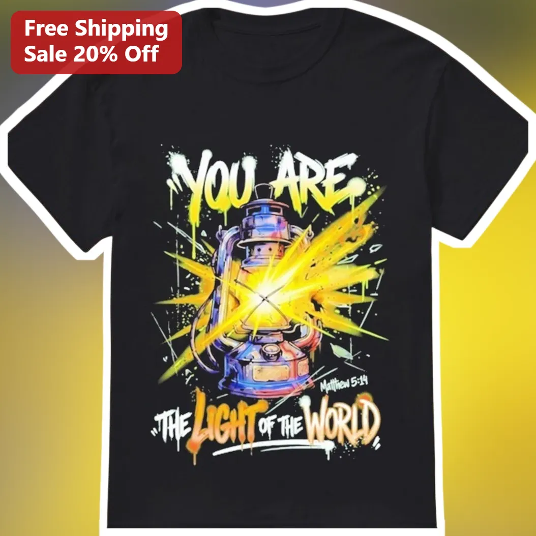 You Are The Light Of The World Matthew 5:14 Christian Bible Verse Tee