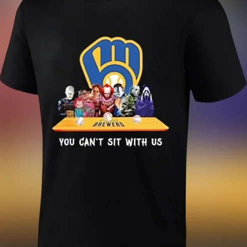 You Can't Sit With Us Horror Villains Milwaukee Brewers Graphic Tee