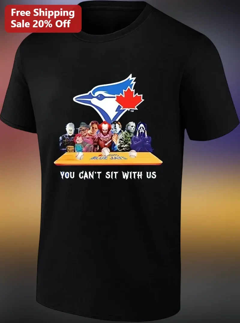 You Can't Sit With Us Toronto Blue Jays Horror Villains Graphic Tee