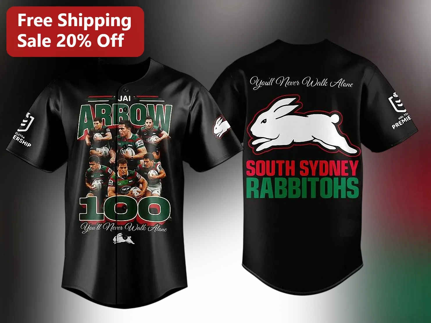 You'll Never Walk Alone South Sydney Rabbitohs Baseball Jersey