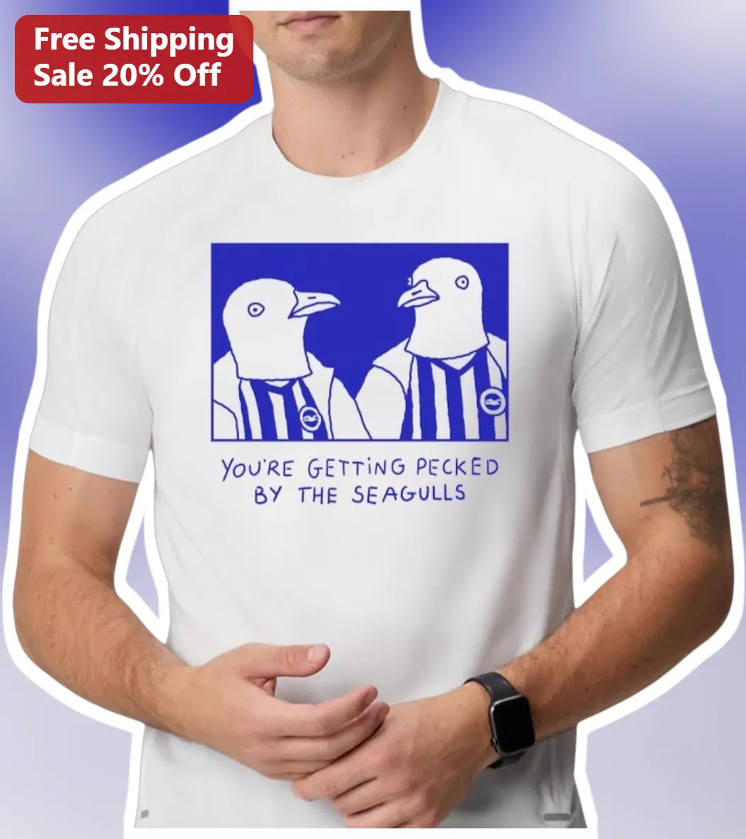 You're Getting Pecked By The Seagulls Tee Brighton vs Arsenal Meme Graphic Shirt for Football Fans