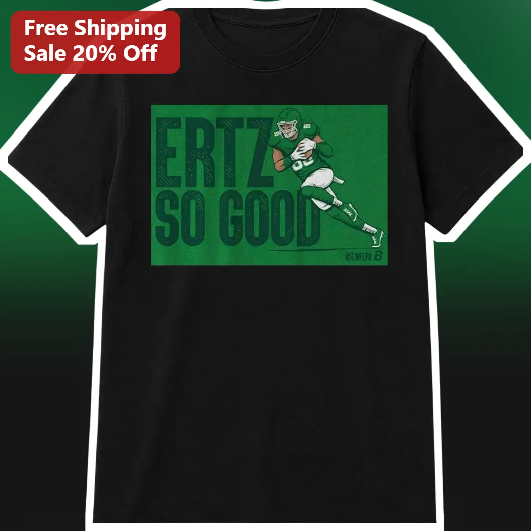 Zach Ertz So Good Graphic Tee Philadelphia Eagles Saquon Barkley NFL Fan Shirt