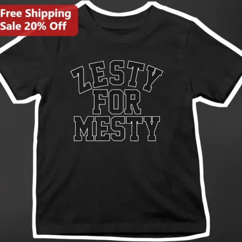 Zesty For Mesty Tee Oklahoma State Football Fan Gift Funny College Party Shirt