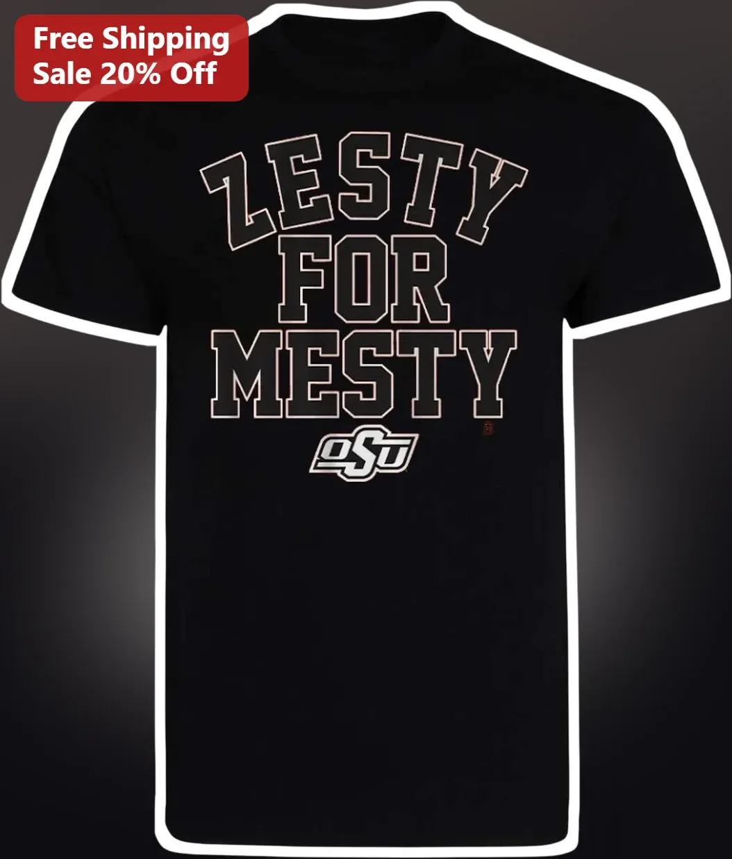 Zesty For Mesty Tee Oklahoma State Football Fan Shirt Funny OSU Cowboys Graphic T-Shirt Gift