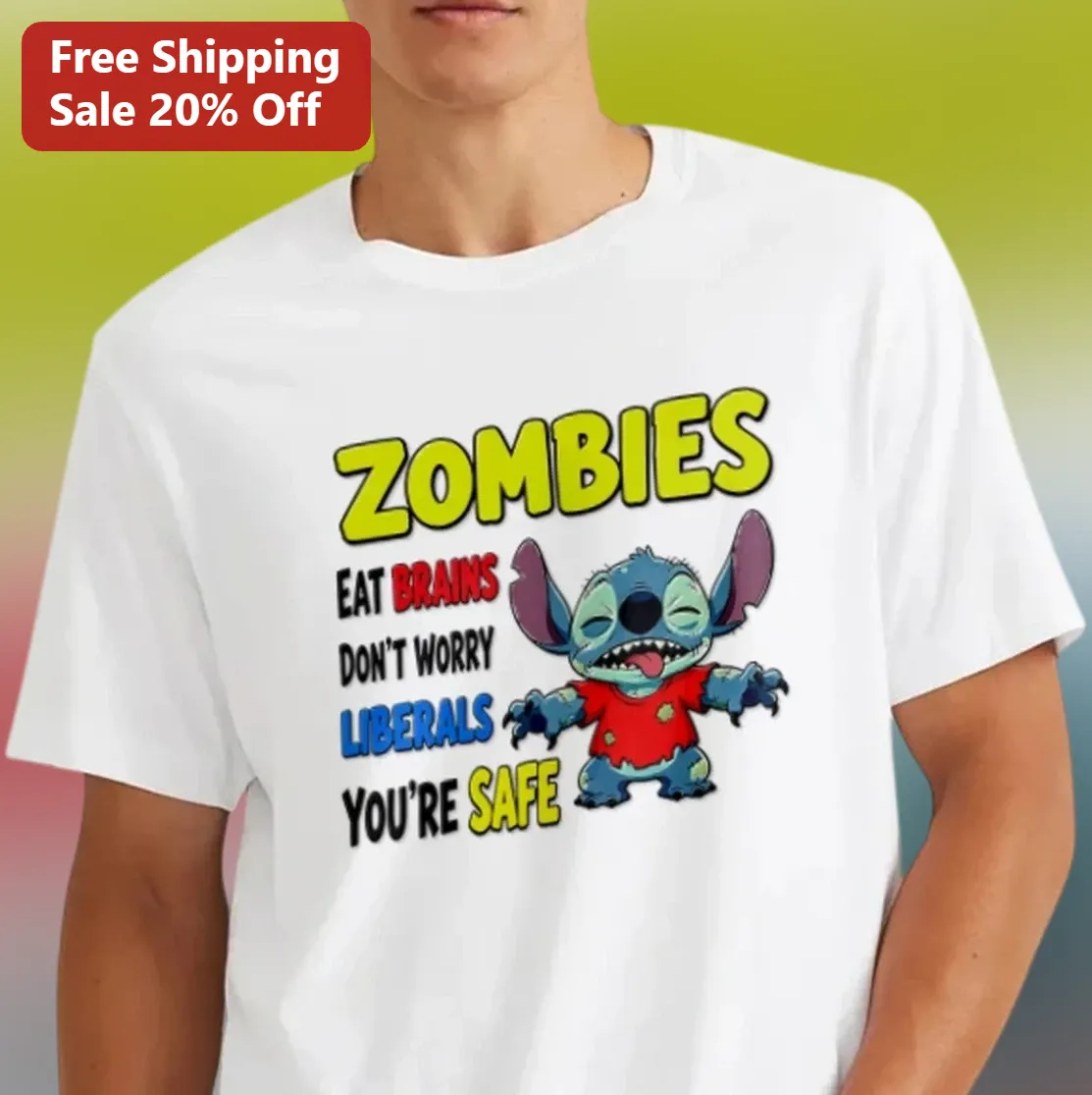Zombies Eat Brains Don't Worry Liberals You're Safe Stitch Zombie Tee, Funny Political Parody Gift for Lilo Stitch Fans