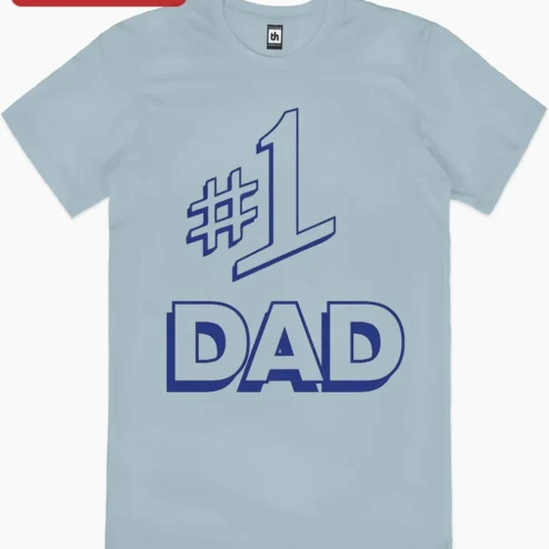 #1 Dad Tee Number One Father's Day Gift Shirt for New Dads