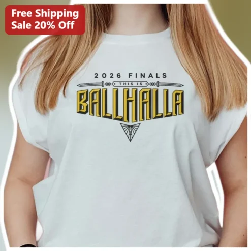 2026 Finals This Is Ballhalla Tee Sports Championship Fan Apparel Gift