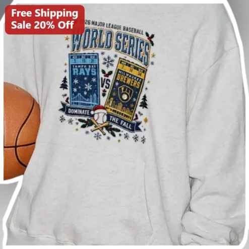 2026 MLB World Series Dominate The Fall Sweatshirt