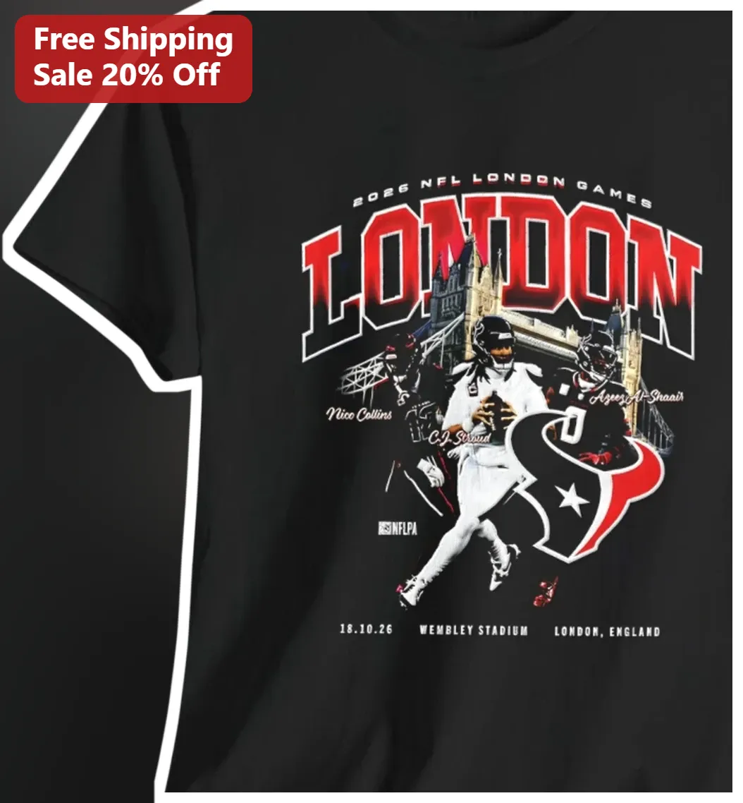 2026 NFL London Games Wembley Stadium Houston Texans Tee