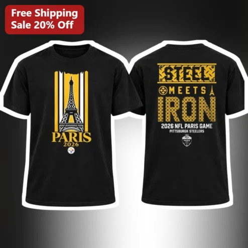 2026 NFL Paris Game Steel Meets Iron Tee Steelers International Series Commemorative Shirt