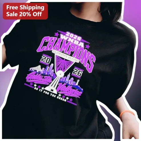 2026 WNBA Champions Golden State Valkyries Do It For The Dream Tee