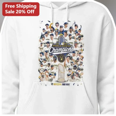 2026 World Series Champions Win Our Way Milwaukee Brewers Hoodie