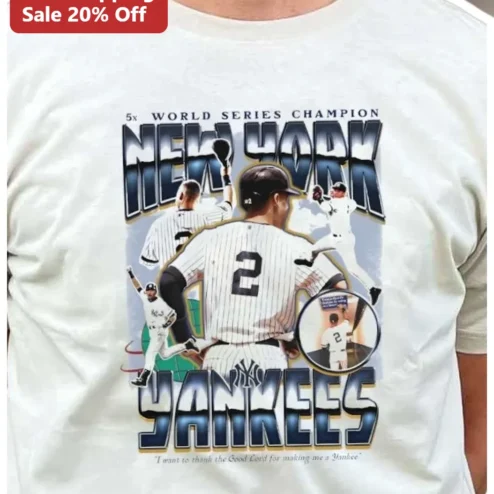 5x World Series Champion New York Yankees Tee I Want To Thank The Good Lord For Making Me A Yankee Derek Jeter Baseball Fan Gift