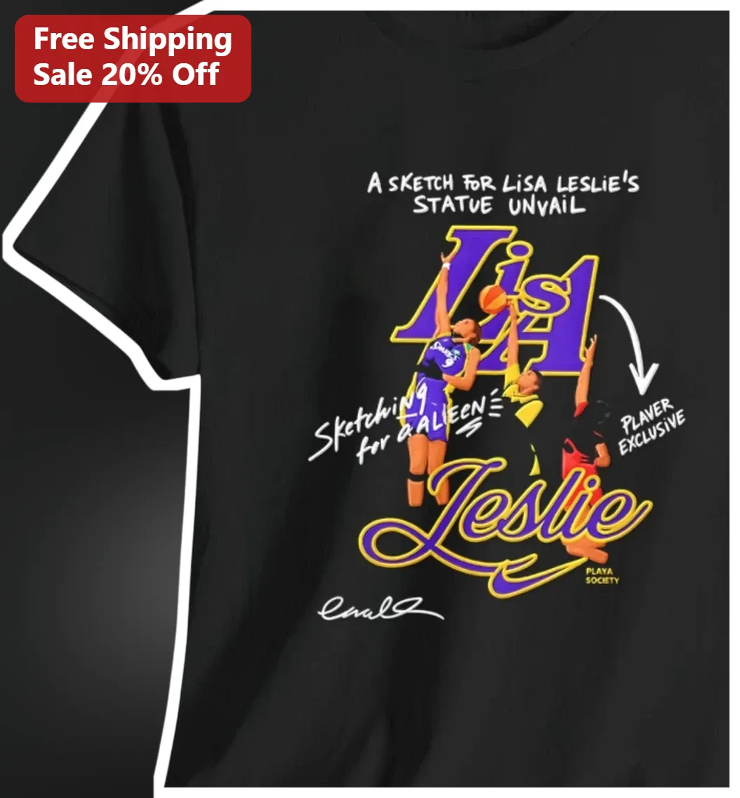 A Sketch For Lisa Leslie Statue Unveil Tee WNBA Legend Tribute Graphic Shirt
